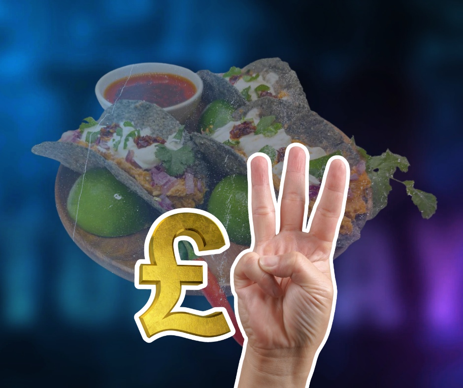 Blue corn tacos with salsa, a hand showing three fingers, and a pound symbol promoting the Taco Tuesday London £3 offer at Proper Tacos